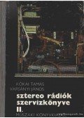 Kókai Tamás - Varsányi János - Sztereo rádiók szervizkönyve II.