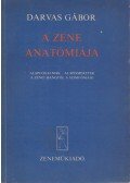 Darvas Gábor - A zene anatómiája