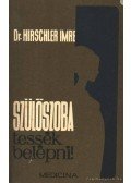 Dr. Hirschler Imre - Szülőszoba, tessék belépni!