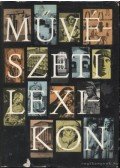Genthon István,Zádor Anna - Művészeti lexikon II. kötet (F-K)