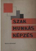 Havas Ottoné - Szamunkásképzés