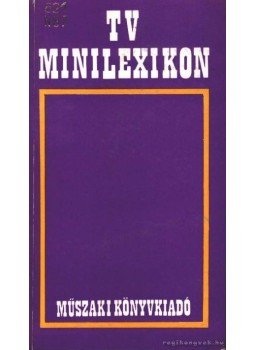 Nozdroviczky László - Tv minilexikon Nozdroviczky László - Tv minilexikon, Budapest 1974 antikvár könyv