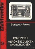 Boriszov,Frolov - Egyszerű mérőkészülékek amatőröknek