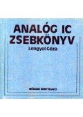 Magyar Béla - Lengyel Géza - Analóg IC-zsebkönyv
