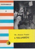 Szimán Oszkár dr. - A villanófény