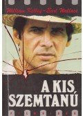 Kelley, William,Wallace, Earl - A kis szemtanú