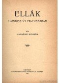 Harsányi Kálmán - Ellák (dedikált)