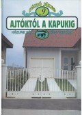 Kószó József - Ajtóktól a kapukig