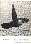 Ljunggren, Lars - Studies on seasonal activity in pigeons with aspects on the role of biogenic monoamines in the endocrine organs (A galambok tanulmányozása)