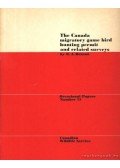 Benson, D. A. - The Canada migratory game bird hunting permit and related surveys (A kanadai vándormadarak vadászati engedélye és kapcsolatos vizsgálatok)