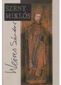 Weöres Sándor - Szent Miklós