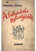 Farkas János - A helyesírás gyerekjáték