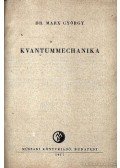 Marx György - Kvantummechanika