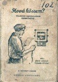 Jesch László,Tabara István - Hová kössem?