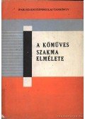 Váradi Tibor - A kőműves szakma elmélete