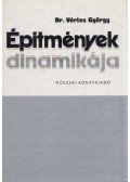 Dr. Vértes György - Építmények dinamikája