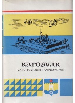 Kanyar József - Kaposvár Kanyar József - Kaposvár, Kaposvár 1975 antikvár könyv