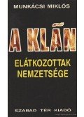 Munkácsi Miklós - A klán