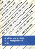 Sipos Péter,Jóvérné Szirtes Ágota - A világ eseményei a II. világháború után