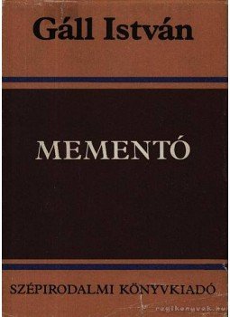Gáll István - Mementó Gáll István - Mementó, 1989 antikvár könyv