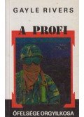Gayle Rivers - A profi