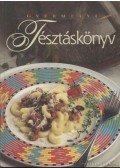 Tóth Zsuzsanna - Gyermelyi tésztáskönyv