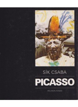 Sík Csaba - Picasso Sík Csaba - Picasso, Budapest 1985 antikvár könyv