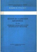 Újhelyi János - Beton és vasbeton készítése II.
