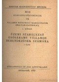 Dunay András-Lonkai Ferenc-Sztangó Rezső - Üzemi szabályzat erősáramú villamos berendezések számára I.