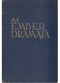 Cholnoky Jenő - Az ember drámája Cholnoky Jenő - Az ember drámája, Budapest 0 antikvár könyv