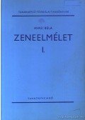 Avasi Béla - Zeneelmélet I.