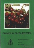 Kalmár Jenő,Kállai Márta,Nagy Lajosné - Faiskolai fajtajegyzék