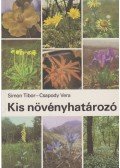 Simon Tibor,Csapody Vera - Kis növényhatározó