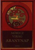 Móricz Virág - Aranynap