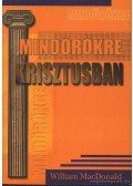 MacDonald, William - Mindörökre Krisztusban