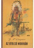 J. F. Cooper - Az utolsó mohikán