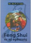 Jes T. Y. Lim - Feng Shui és az egészség