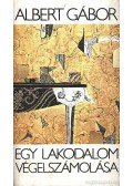 Albert Gábor - Egy lakodalom végelszámolása
