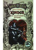 Hüse Lajos,Nemes István - Kondor - 2. Az aranyváros ostroma