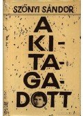 Szőnyi Sándor - A kitagadott