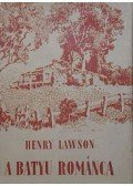 Henry Lawson - A batyu románca