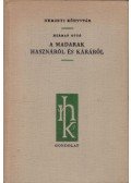 Herman Ottó - A madarak hasznáról és káráról (reprint)