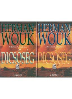 Herman Wouk - Dicsőség I-II. Herman Wouk - Dicsőség I-II., Budapest 1995 antikvár könyv