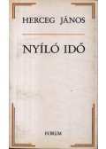 Herceg János - Nyíló idő