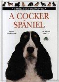 Bruce Fogle - A cocker spániel
