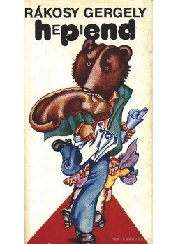 Rákosy Gergely - Hepiend Rákosy Gergely - Hepiend, Budapest 1975 antikvár könyv