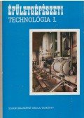 Cs. Nagy Lajos - Épületgépészeti technológia I.