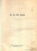 Gulyás Pál - Az élet útján