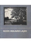 Rezes Molnár Lajos - Rezes Molnár Lajos (dedikált)