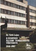 Dr. Tóth Lajos - A Szarvasi Állami Tangazdaság története 1948-1987.